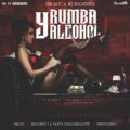 Icon of Dr  Jay Ft  Ruhandiel - Rumba Y Alcohol (By ELPANDILLERO) ((WWW LAZONAMUZIC COM)
